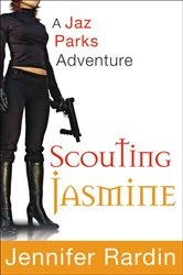 Book cover of Scouting Jasmine by Jennifer Rardin