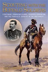 Book cover of Scouting with the Buffalo Soldiers by John P. Langellier