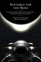 Book cover of Scramble for the Skies by Namrata Goswami