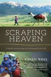 Book cover of Scraping Heaven by Cindy Ross
