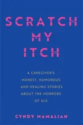 Book cover of Scratch My Itch by Cyndy Mamalian