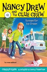 Book cover of Scream for Ice Cream by Carolyn Keene
