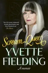 Book cover of Scream Queen by Yvette Fielding