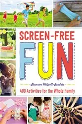 Book cover of Screen-Free Fun by Shannon Philpott-Sanders