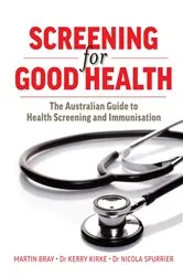 Book cover of Screening For Good Health by Kerry Kirke
