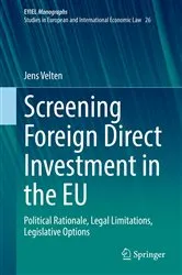 Book cover of Screening Foreign Direct Investment in the EU by Unknown