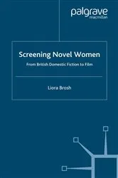 Book cover of Screening Novel Women by Liora Brosh