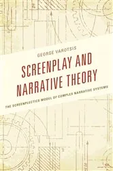 Book cover of Screenplay and Narrative Theory by Unknown