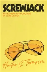 Book cover of Screwjack by Hunter S. Thompson
