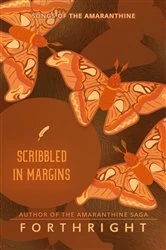 Book cover of Scribbled in Margins by Forthright