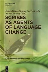 Book cover of Scribes as Agents of Language Change by Unknown