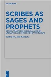 Book cover of Scribes as Sages and Prophets by Unknown