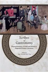 Book cover of Scribes of Gastronomy by Isaac Yue