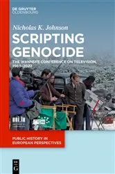 Book cover of Scripting Genocide by Nicholas K. Johnson