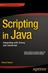 Book cover of Scripting in Java by Kishori Sharan