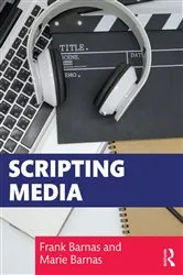 Book cover of Scripting Media by Frank Barnas