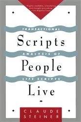 Book cover of Scripts People Live by Claude Steiner