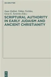 Book cover of Scriptural Authority in Early Judaism and Ancient Christianity by Géza G. Xeravits
