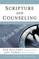 Book cover of Scripture and Counseling by Bob Kellemen