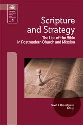 Book cover of Scripture and Strategy by David J. Hesselgrave