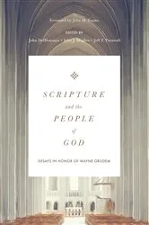 Book cover of Scripture and the People of God by John DelHousaye