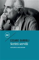 Book cover of Scritti servili by Cesare Garboli
