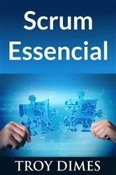 Book cover of Scrum Essencial by Troy Dimes