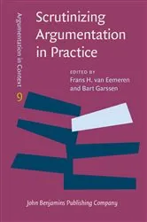 Book cover of Scrutinizing Argumentation in Practice by Frans H. van Eemeren