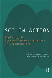 Book cover of SCT in Action by Yvonne M. Agazarian