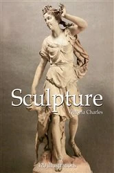 Book cover of Sculpture 120 illustrations by Victoria Charles