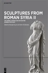 Book cover of Sculptures from Roman Syria II by Mustafa Koçak