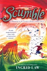 Book cover of Scumble by Ingrid Law