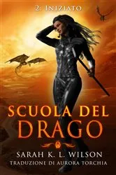 Book cover of Scuola del Drago: Iniziato by Unknown