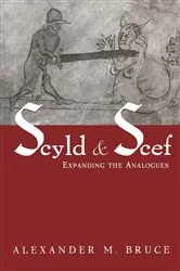 Book cover of Scyld and Scef by Alexander M. Bruce