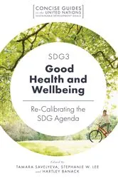 Book cover of SDG3 - Good Health and Wellbeing by Tamara Savelyeva