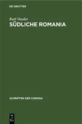 Book cover of Südliche Romania by Karl Vossler