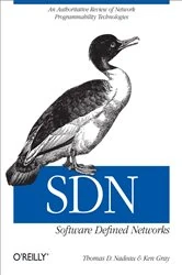 Book cover of SDN: Software Defined Networks by Thomas D. Nadeau