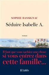 Book cover of Séduire Isabelle A. by Unknown
