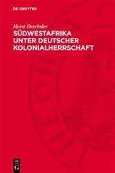 Book cover of Südwestafrika unter Deutscher Kolonialherrschaft (2nd ed.) by Horst Drechsler