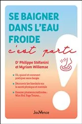 Book cover of Se baigner dans l'eau froide, c'est parti ! by Victor Bergeron