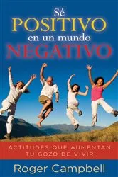 Book cover of Se positivo en un mundo negativo by Unknown