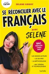 Book cover of Se réconcilier avec le français avec Selene by Selene Godoy