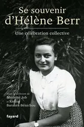 Book cover of Se souvenir d'Hélène Berr by Mariette Job
