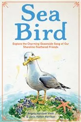 Book cover of Sea Bird by Angela Harrison Vinet