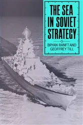 Book cover of Sea in Soviet Strategy by Bryan Ranft