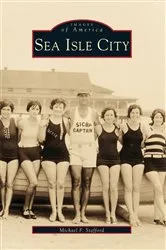 Book cover of Sea Isle City by Michael F. Stafford