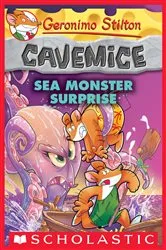 Book cover of Sea Monster Surprise (Geronimo Stilton Cavemice #11) by Geronimo Stilton