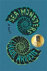 Book cover of Sea Monsters by Chloe Aridjis