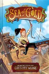 Book cover of Sea of Gold by Gregory Mone