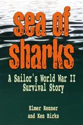 Book cover of Sea of Sharks by Elmer J Renner